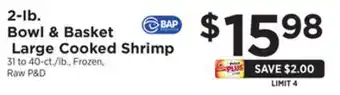 ShopRite 2-lb. bag bowl & basket large cooked shrimp offer