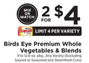 ShopRite Premium whole vegetables & blends offer