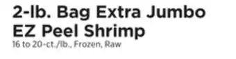 ShopRite 2-lb. bag extra jumbo ez peel shrimp offer