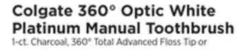 ShopRite 360° optic white platinum manual toothbrush offer