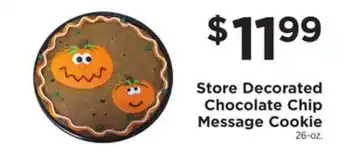 ShopRite Store decorated chocolate chip message cookie offer