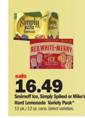 Meijer Smirnoff ice, simply spiked or mike's hard lemonade variety pack offer