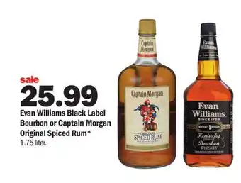 Meijer Evan williams black label bourbon or captain morgan original spiced rum offer