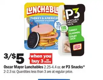 Meijer Oscar mayer lunchables 2.25-4.4 oz. or p3 snacks* 2-2.3 oz offer