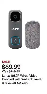 BJ’s Lorex 1080p wired video doorbell with wi-fi chime kit and 32gb sd card offer