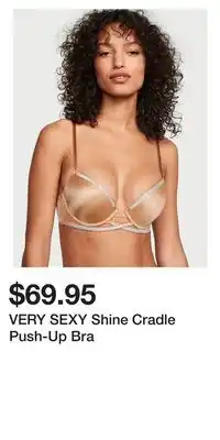 Victoria's Secret Very sexy shine cradle push-up bra offer