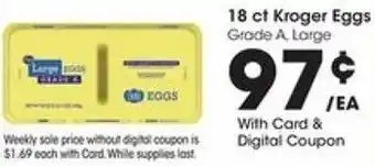 Kroger 18 Korger Eggs Grade A, Large offer