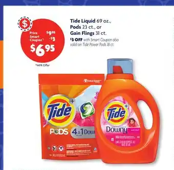 Family Dollar Tide liquid 69 oz., pods 23 ct., or gain flings 31 ct offer