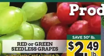 Dearborn Market Red or green seedless grapes offer