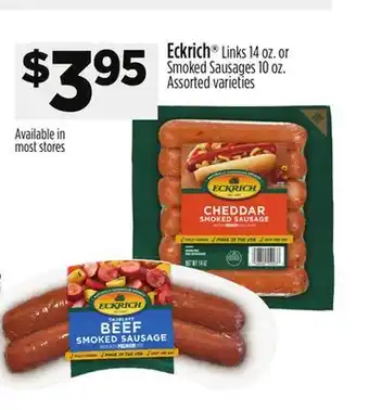 Dollar General Eckrich links. or smoked sausages offer