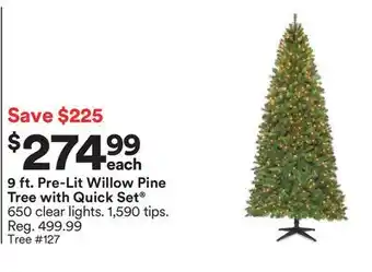 Michaels 9 ft. pre-lit willow pine tree with quick set offer