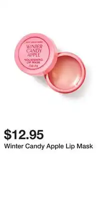 Bath & Body Works Winter candy apple lip mask offer