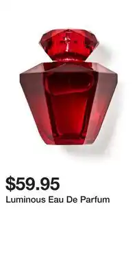 Bath & Body Works Luminous eau de parfum offer