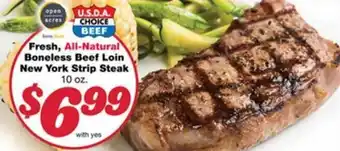 Family Fare Fresh, All-Natural Boneless Beef Loin New York Strip Steak 10 oz offer