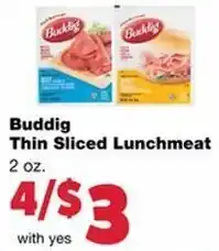 Family Fare Buddig Thin Sliced Lunchmeat 2 oz offer