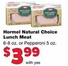 Family Fare Hormel Natural Choice Lunch Meat offer