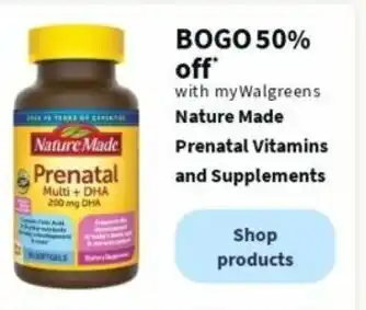 Walgreens Nature Made Prenatal Vitamins and Supplements offer