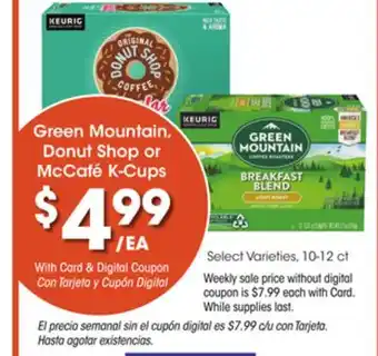 Ralphs Green mountain, donut shop or mccafé k-cups offer