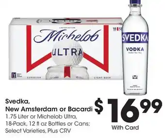 Ralphs Svedka, new amsterdam or bacardi offer