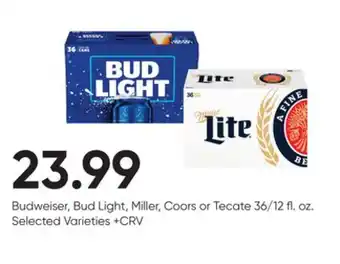 Stater Bros Budweiser, bud light, miller, coors or tecate offer