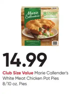 Stater Bros Marie callender's white meat chicken pot pies offer