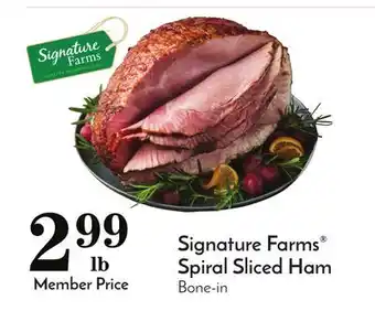Pavilions Signature farms spiral sliced ham offer