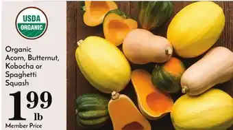 Pavilions Organic acorn, butternut, kobocha or spaghetti squash offer