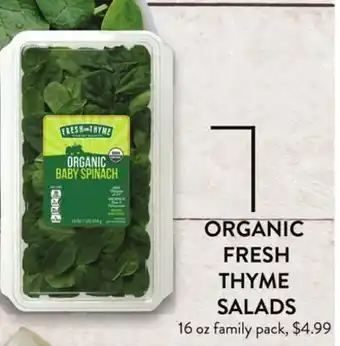 Fresh Thyme Organic fresh thyme salads offer
