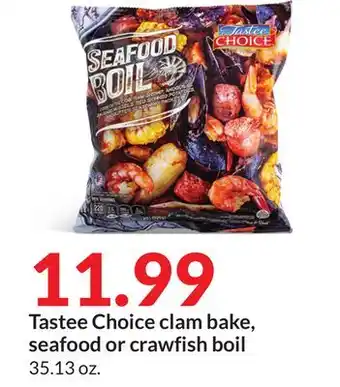 Hy-Vee Tastee choice clam bake, seafood or crawfish boil offer