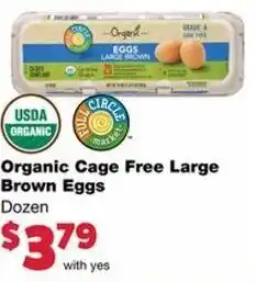 Family Fare Organic Cage Free Large Brown Eggs offer