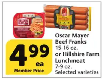 Albertsons Oscar mayer beef franks 15-16 oz. or hillshire farm lunchmeat 7-9 oz offer