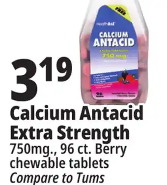 Ocean State Job Lot Calcium antacid 750 mg tablets, 96 count offer