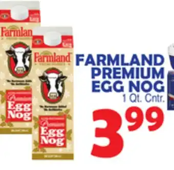 Bravo Supermarkets Farmland premium egg nog offer