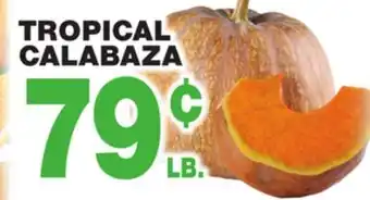 Bravo Supermarkets Tropical calabaza offer