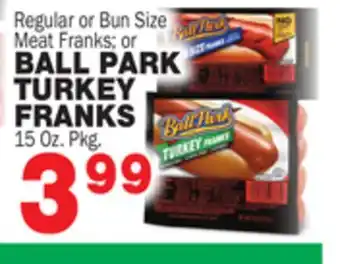 Bravo Supermarkets Ball park turkey franks offer
