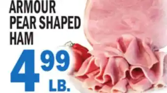 C Town Armour pear shaped ham offer