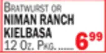 C Town Bratwurst or niman ranch kielbasa offer