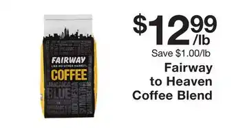 Fairway Store Market Fairway to heaven coffee blend offer
