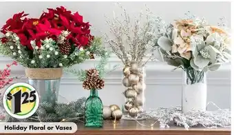 Dollar Tree Holiday floral or vases offer