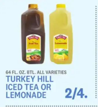 Kings Food Markets Turkey hill iced tea or lemonade offer
