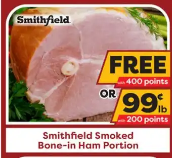 Weis Markets Smithfield smoked bone-in ham offer