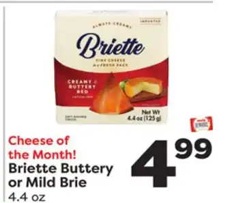 Weis Markets Briette buttery or mild brie offer