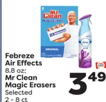 Weis Markets Febreze air effects 8.8 oz mr clean magic erasers 2-8 ct offer
