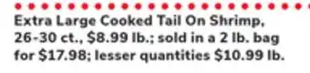 ACME Extra large cooked tail on shrimp offer