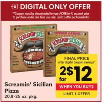 ACME Screamin' sicilian pizza offer