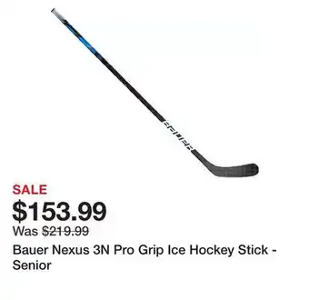 Dick's Sporting Goods Bauer nexus 3n pro grip ice hockey stick - senior offer
