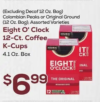 DeCicco & Sons Eight o'clock 12-ct. coffee k-cups 4.1 oz. box offer