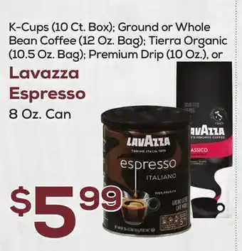 DeCicco & Sons Lavazza espresso 8 oz. can offer