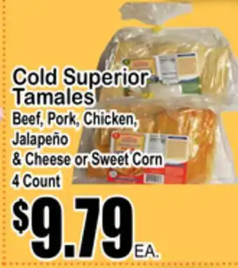 Superior Grocers Superior tamales offer