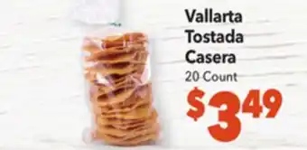 Vallarta Supermarkets Vallarta tostada casera offer